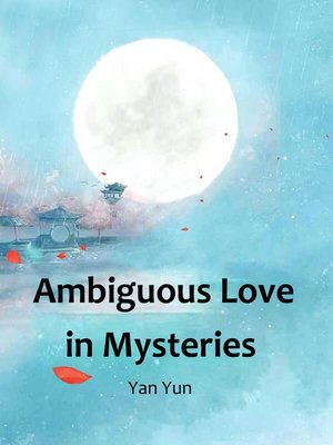 cover image of Ambiguous Love in Mysteries
